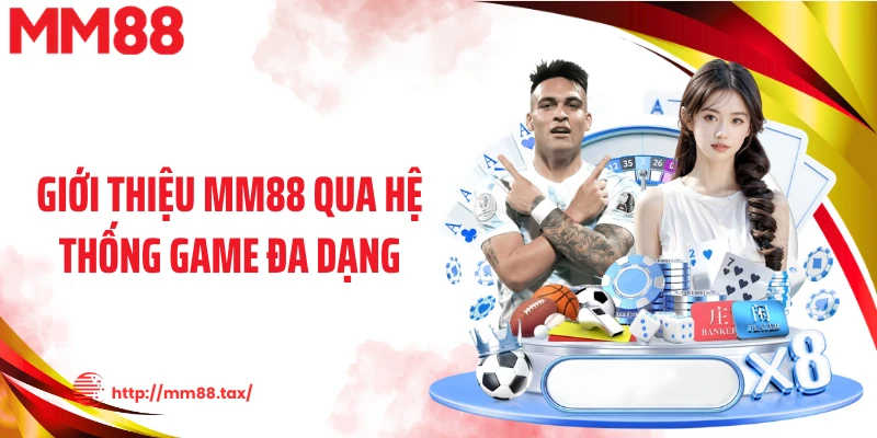 Giới thiệu MM88 qua hệ thống game đa dạng