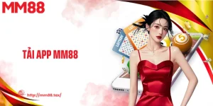 Tải App MM88 Chuẩn Link Mới, Mở Game Mượt Không Gián Đoạn