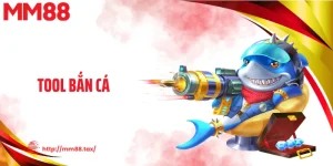 Tool Bắn Cá: Cơ Chế Hoạt Động Và Cách Chơi Không Phụ Thuộc